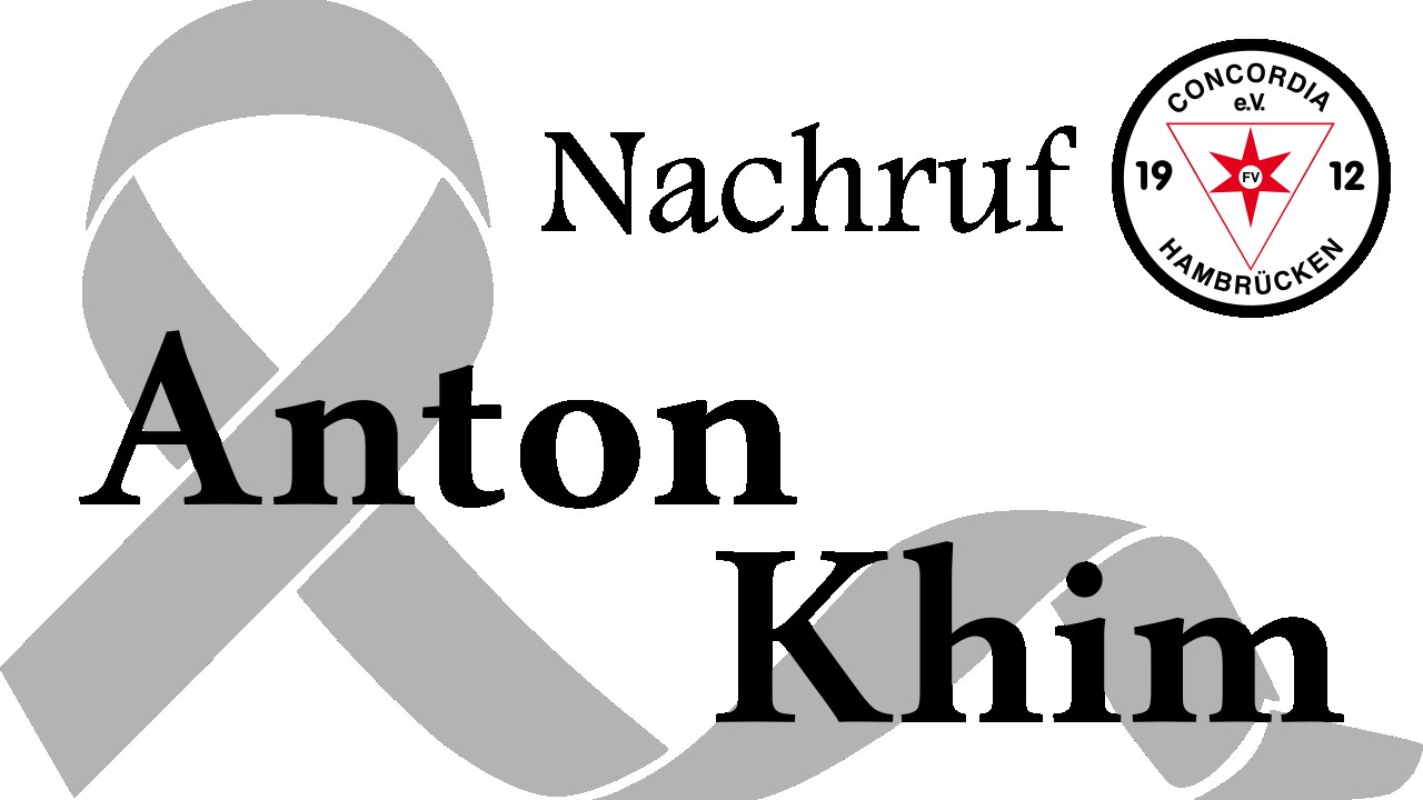 Nachruf Anton Khim
